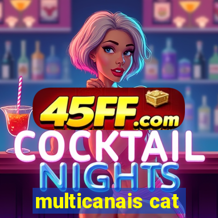 multicanais cat